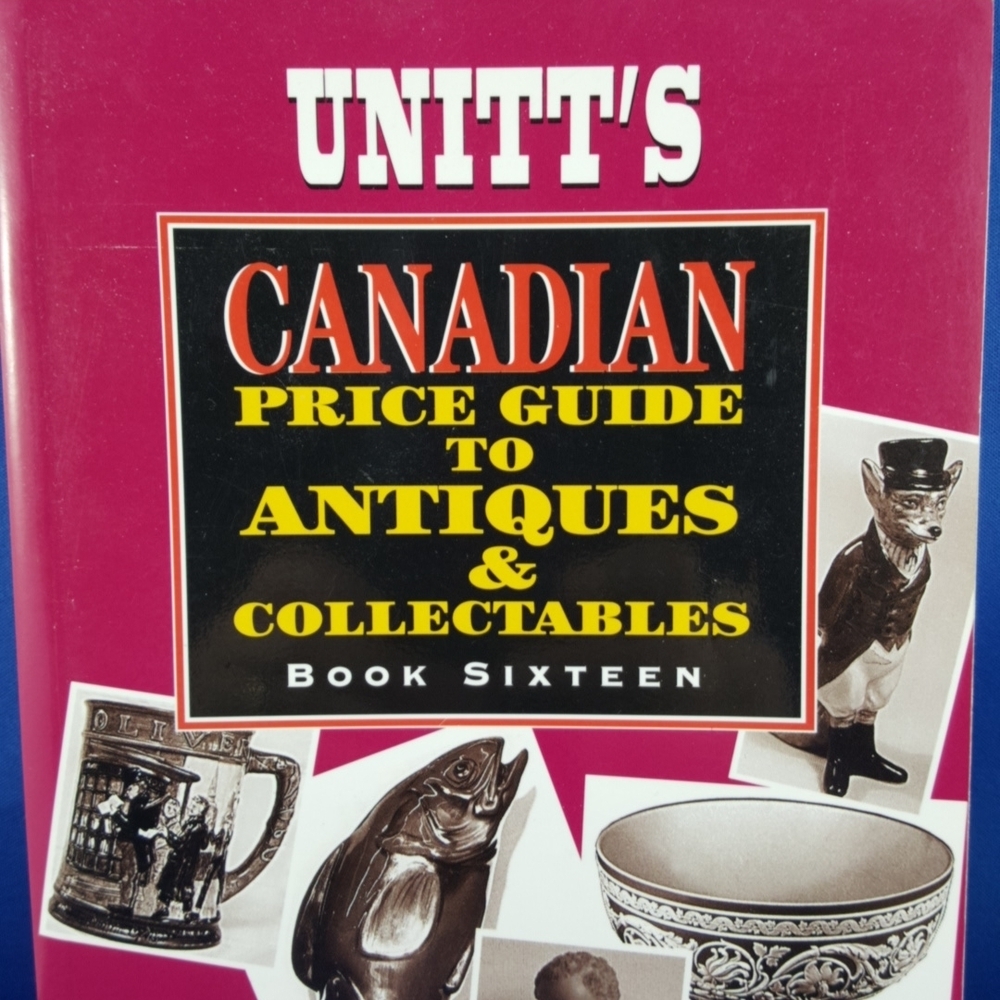 Unitt's CANADIAN PRICE GUIDE TO ANTIQUES & COLLECTIBLES Book (16th ed.) - Picture 2 of 6